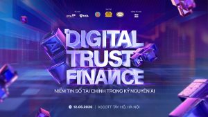 Diễn đàn Digital Trust in Finance 2026 Đặt nền tảng niềm tin số cho tài chính Việt Nam缩略图