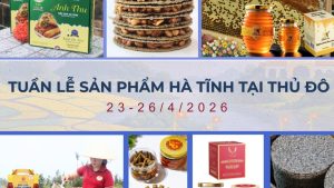 Tuần lễ sản phẩm Hà Tĩnh tại Hà Nội diễn ra từ ngày 23 26 4 2026缩略图