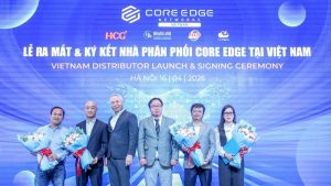 CoreEdge Networks ký kết với bốn nhà phân phối chính thức tại Việt Nam缩略图